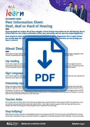 Link to AllPlay Learn's Secondary Peer Information Sheet for Deaf, deaf or Hard of Hearing