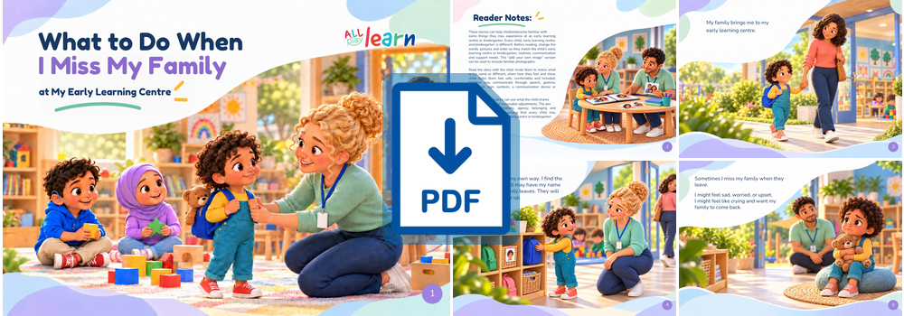 What to do when I miss my family at my early learning centre